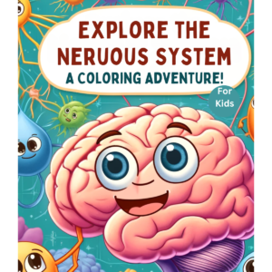 Explore the Nervous System: A Coloring Adventure | Learning & Coloring Book